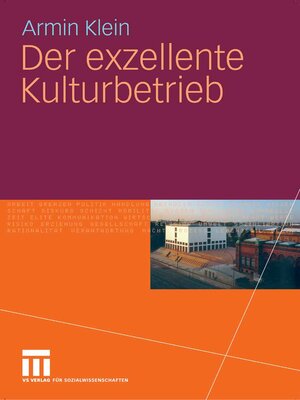 cover image of Der exzellente Kulturbetrieb